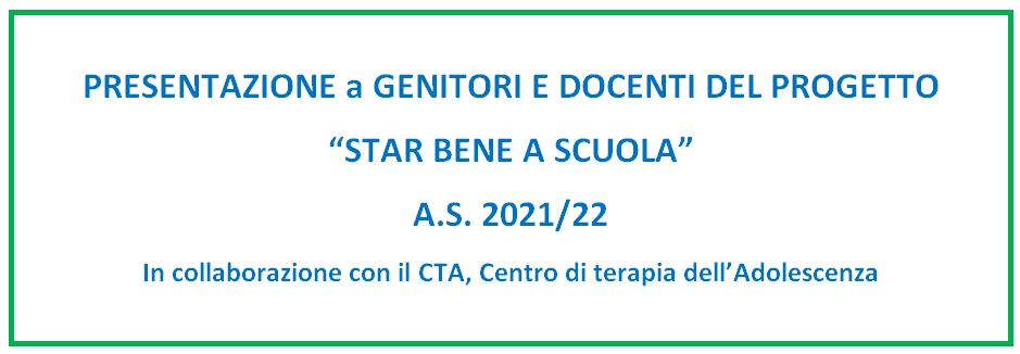 Presentazione a Genitori e Docenti del progetto “STAR BENE A SCUOLA”